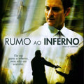 Rumo ao Inferno - DVD 1