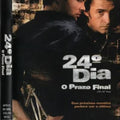 24º Dia - O Prazo Final - DVD 1