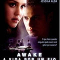 Awake: A Vida Por Um Fio - DVD 1