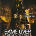 Game Over: Ameaça Virtual - DVD 1