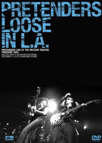 Pretenders Loose in L.A. - DVD