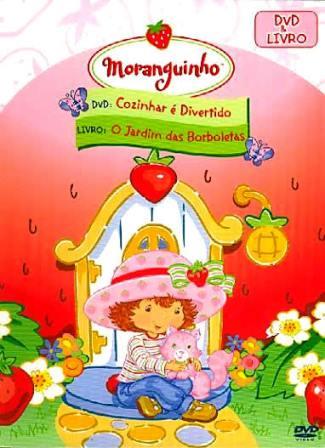 DVD e LIVRO: Moranguinho - Cozinhar é Divertido e o Jardim das Borboletas