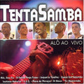 TentaSamba - Alô Ao Vivo - CD 1