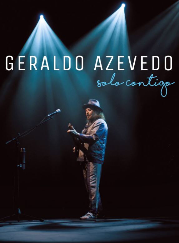 Geraldo Azevedo - Solo Contigo - DVD