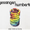 Humberto Gessinger - Não Vejo a Hora CD 1