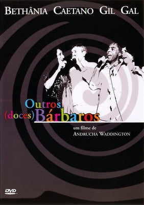 Outros (doces) Bárbaros - DVD