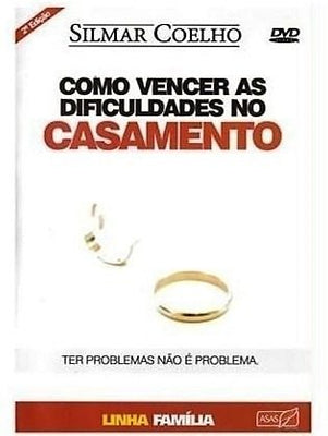 Como Vencer as Dificuldades no Casamento - DVD