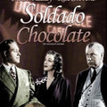 Soldado Chocolate - DVD 1