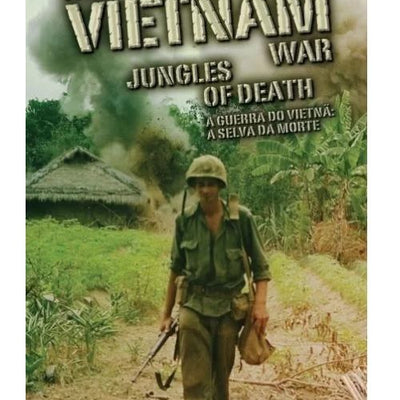 A Guerra do Vietnã: A Selva da Morte - DVD
