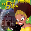A Princesa e o Sapo - DVD 1