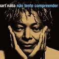 Mart'nália - Não Tente Compreender - CD 1