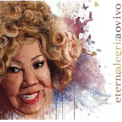 Alcione - Eterna Alegria Ao Vivo CD