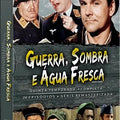 Guerra, Sombra e Água Fresca - Quinta Temporada Completa - DVD 1