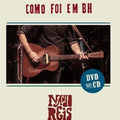 Nando Reis e os Infernais: Sei Como Foi Em BH - DVD 1