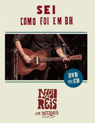 Nando Reis e os Infernais: Sei Como Foi Em BH - DVD