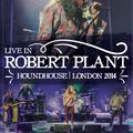 Robert Plant, Live in Houndhouse - London 2014 - DVD 1