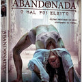 Abandonada: O Mal Foi Eleito - DVD 1