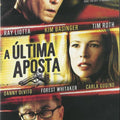 A Última Aposta - DVD 1