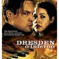 Dresden, O Inferno - DVD 1