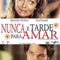 Nunca é Tarde Para Amar - DVD 1