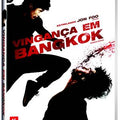 Vingança  em Bangkok - DVD 1