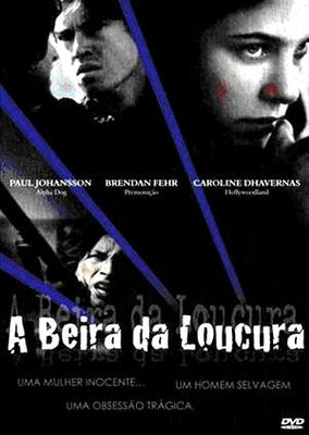 A Beira da Loucura - DVD