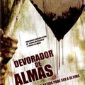 Devorador de Almas: Cada Batida Pode Ser a Última - DVD 1