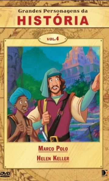 Grandes Personagens da História, Vol 4 - Marco Polo + Helen Keller - DVD
