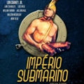 Império Submarino - Série Completa - 2 Discos - C/Luva - DVD 1