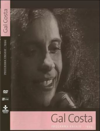 Gal Costa: Programa Ensaio - 1994 - DVD