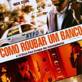 Como Roubar um Banco - DVD 1