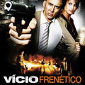 Vício Frenético - DVD 1