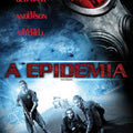 A Epidemia - DVD 1