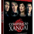 Conspiração Xangai - DVD 1