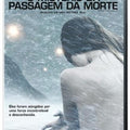 O Mistério da Passagem da Morte - DVD 1
