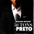 50 Tons de Preto - DVD 1