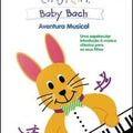 Baby Bach: Aventura Musical - DVD 1