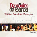 Demônios da Garoa - Vem Cantar Comigo - CD 1