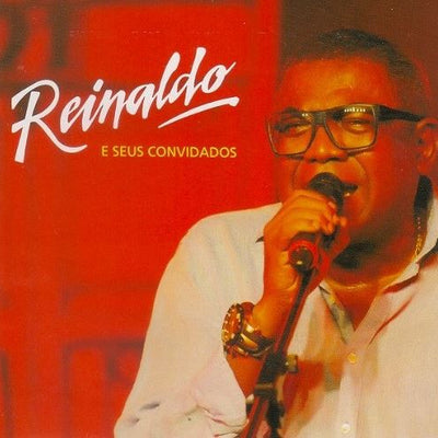 Reinaldo e Seus Convidados - CD