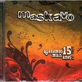 Maskavo - Queremos Mais 15 Anos, Ao Vivo - CD 1
