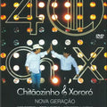 Chitãozinho & Xororó - Nova Geração - DVD 1