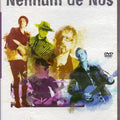 Nenhum de Nós - Contos de Água e Fogo - Acústico - DVD 1
