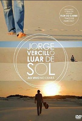 Jorge Vercillo - Luar de Sol - Ao Vivo no Ceará - DVD