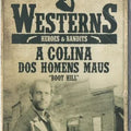 Westerns Heroes & Bandits - A Colina dos Homens Maus - DVD 1