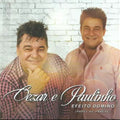 Cezar e Paulinho - Efeito Dominó - CD 1