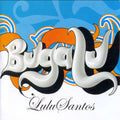 Bugalu - Lulu Santos - CD 1