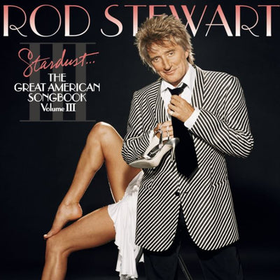 Rod Stewart - Stardust... The Great American Songbook, Vol.3 - CD