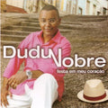 Dudu Nobre - Festa em Meu Coração - CD 1