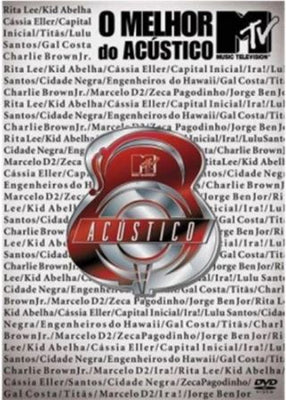 O Melhor do Acústico MTV - DVD