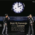 Zezé di Camargo & Luciano - Duas Horas de Sucesso ao Vivo - CD 1